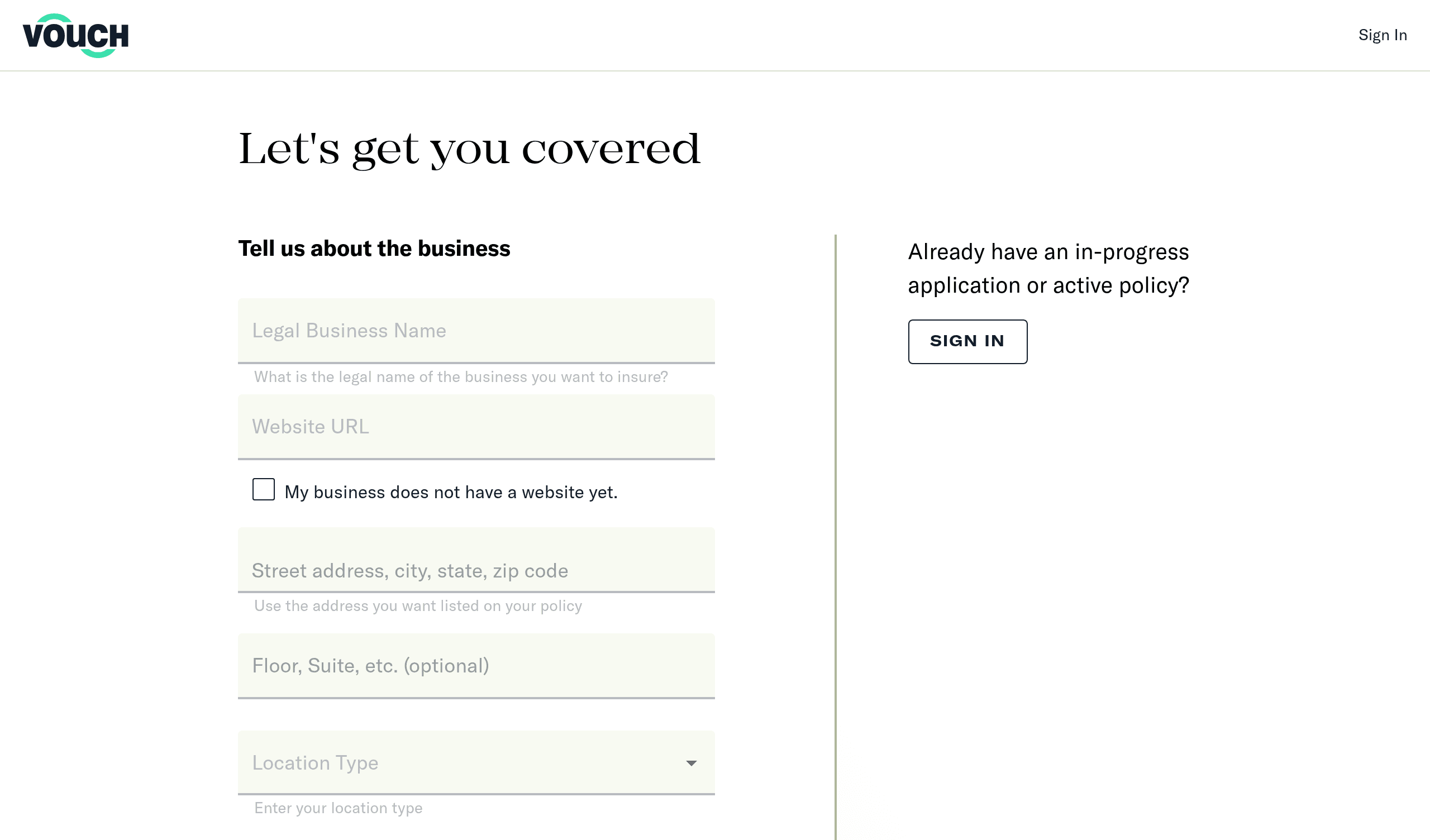 The business-information section of Vouch’s blank application, with business name, website, address and location fields beside an existing-customer sign-in link.